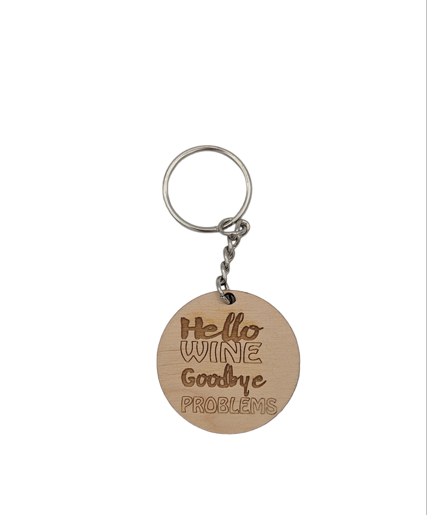 Hello Wine Goodbye Problems Keychain